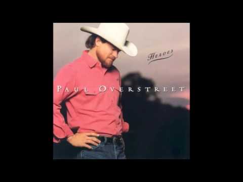 Paul Overstreet - Sowin Love - YouTube