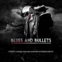 Soundtrack Blues And Bullets
