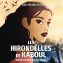 Soundtrack Les hirondelles de Kaboul