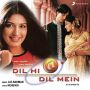 Soundtrack Dil Hi Dil Mein