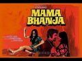Soundtrack Mama Bhanja