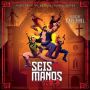 Soundtrack Seis Manos