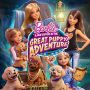 Soundtrack Barbie & Her Sisters in the Great Puppy Adventure Present the Greatest Day - Single
