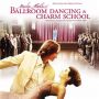 Soundtrack Marilyn Hotchkiss' Ballroom Dancing & Charm School
