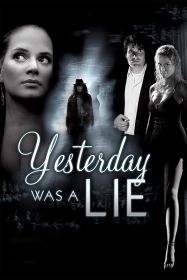 yesterday_was_a_lie