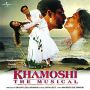 Soundtrack Khamoshi: The Musical