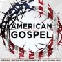 Soundtrack American Gospel: Christ Crucified