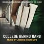 Soundtrack College Behind Bars