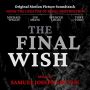 Soundtrack The Final Wish