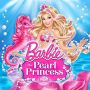 Soundtrack Barbie: The Pearl Princess 