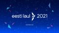 Soundtrack Eesti Laul 2021
