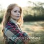 Soundtrack An Evergreen Christmas