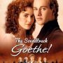 Soundtrack Goethe!