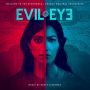 Soundtrack Welcome to the Blumhouse: Evil Eye