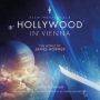 Soundtrack Hollywood in Vienna: The World of James Horner