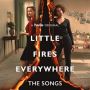 Soundtrack Little Fires Everywhere