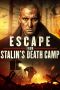 Soundtrack Escape from Stalin's Death Camp (Chervonyi)