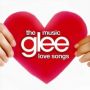 Soundtrack Glee: The Music: Love Songs