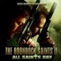 Soundtrack The Boondock Saints II: All Saints Day