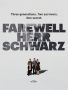 Soundtrack Farewell, Herr Schwarz (Schnee von Gestern)