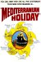 Soundtrack Mediterranean Holiday