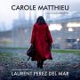 Soundtrack Carole Matthieu