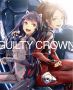 Soundtrack Guilty Crown