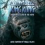 Soundtrack Peter Jackson's King Kong: the Official Game of the Movie