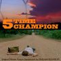 Soundtrack 5 Time Champion
