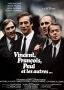 Soundtrack Vincent, Francois, Paul and the Others (Vincent, Francois, Paul... et les autres)