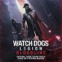 Soundtrack Watch Dogs: Legion - Bloodline