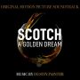 Soundtrack Scotch: A Golden Dream