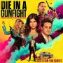 Soundtrack Die in a Gunfight