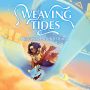 Soundtrack Weaving Tides