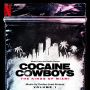 Soundtrack Kokainowi kowboje: Królowie Miami Vol.1