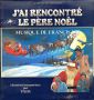 Soundtrack J'Ai Rencontré Le Père Noël