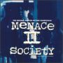 Soundtrack Menace II Society