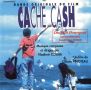 Soundtrack Cache Cash