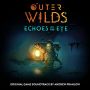 Soundtrack Outer Wilds: Echoes of the Eye