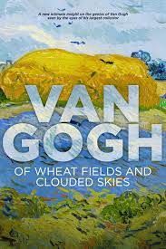 van_gogh__of_wheat_fields_and_clouded_skies