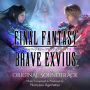 Soundtrack Final Fantasy Brave Exvius