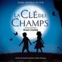 Soundtrack La Clé des Champs
