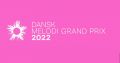 Soundtrack Dansk Melodi Grand Prix 2022