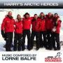 Soundtrack Harry Welcomes Arctic Heroes