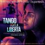 Soundtrack Tango per la liberta