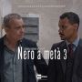 Soundtrack Nero a meta 3