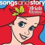 Soundtrack Songs and Story: Ariel's Christmas Under the Sea