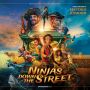 Soundtrack Ninjas Down the Street