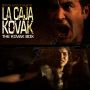 Soundtrack La Caja Kovak (The Kovak Box)