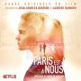 Soundtrack Paris est a nous